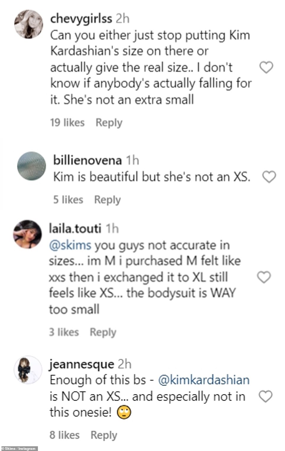 Some followers did not think SKIMS was being honest about the size Kim - who is 5ft2in - wears