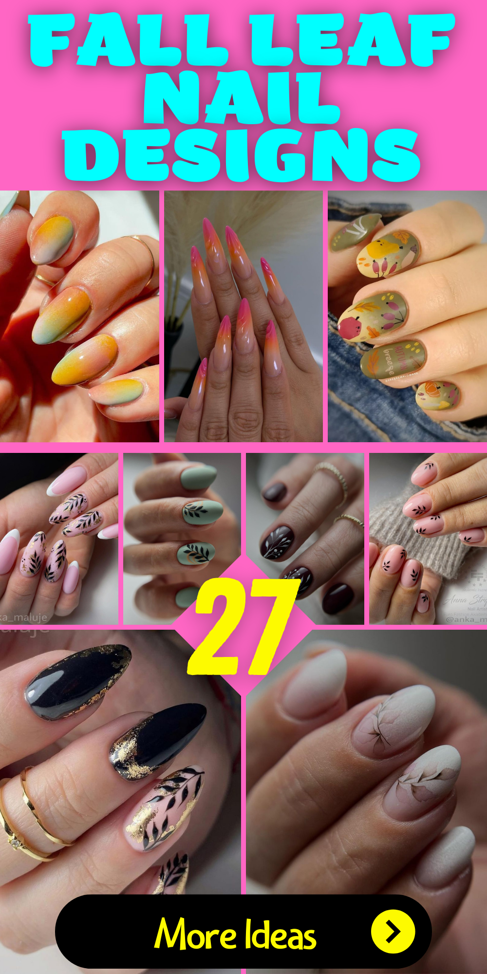 Fall Leaf Nail Designs: 27 Gorgeous Ideas for Your Autumn Look